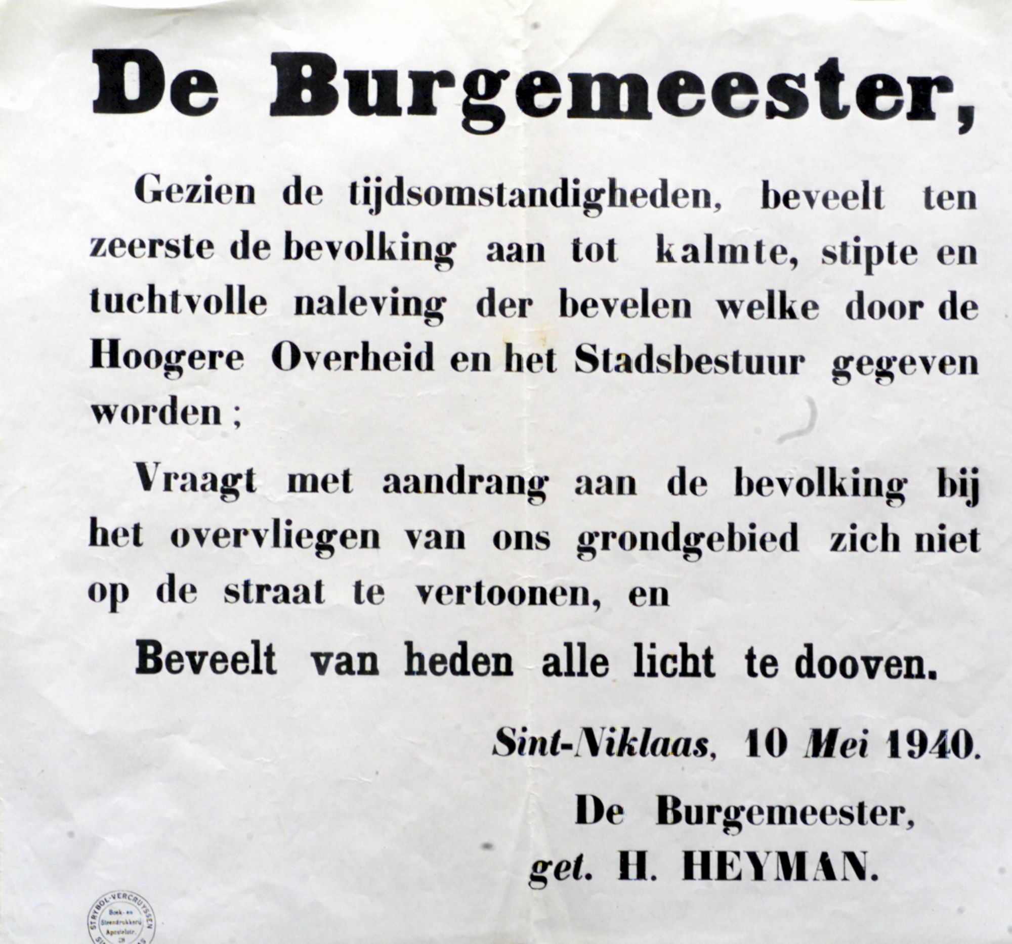 Burgemeester Hendrik Heyman roept de bevolking op tot waakzaamheid, 10 en 11 mei 1940 © archief KOKW
